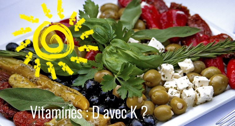 Vitamine K avec vitamine D?